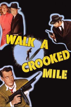 Walk a Crooked Mile (1948) Poster