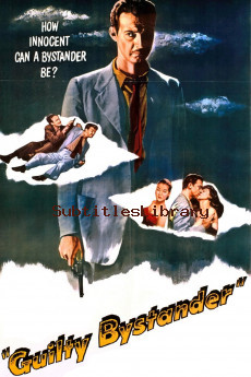 subtitles of Guilty Bystander (1950)