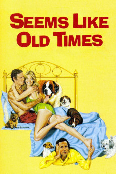 Seems Like Old Times (1980) Poster