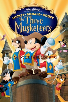 subtitles of Mickey, Donald, Goofy: The Three Musketeers (2004)