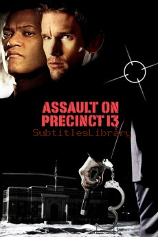 Assault on Precinct 13 (2005)