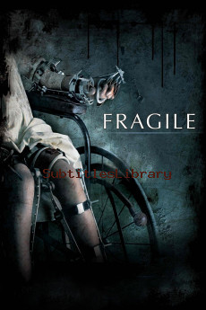 subtitles of Fragile (2005)