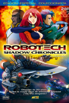 subtitles of Robotech: The Shadow Chronicles (2006)