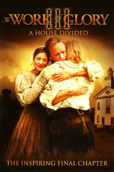 The Work and the Glory III: A House Divided (2006) Poster
