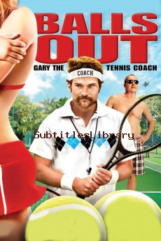 Balls Out: The Gary Houseman Story (2009)