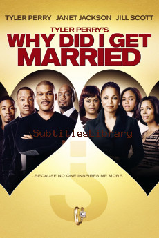 Tyler Perry's Why Did I Get Married? (2007)