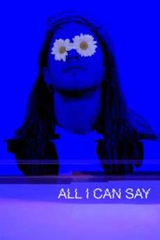 All I Can Say (2019) Poster