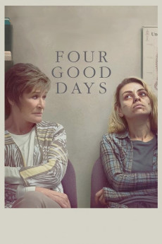 Four Good Days (2020) Poster