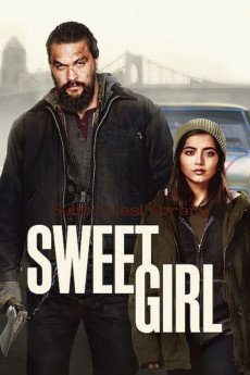 subtitles of Sweet Girl (2021)