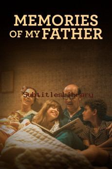 subtitles of Memories of My Father (2020)