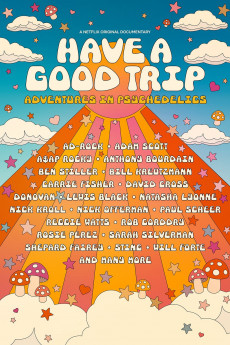 Have a Good Trip: Adventures in Psychedelics (2020) Poster