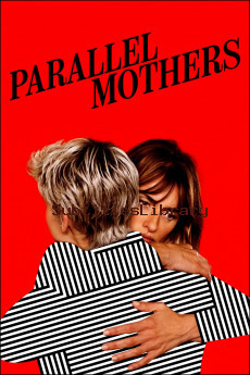 subtitles of Parallel Mothers (2021)
