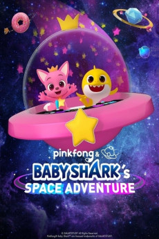 Pinkfong and Baby Shark's Space Adventure (2019) Poster