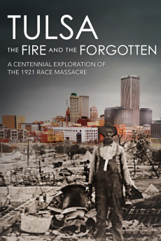Tulsa: The Fire and the Forgotten (2021) Poster