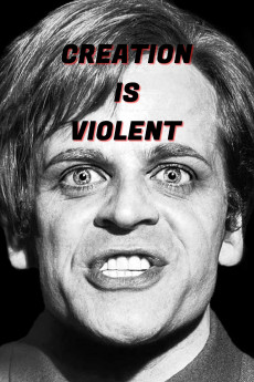 Creation is Violent: Anecdotes on Kinski's Final Years (2021) Poster