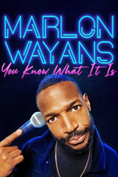 Marlon Wayans: You Know What It Is (2021) Poster