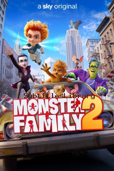 subtitles of Monster Family 2 (2021)