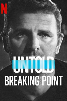 Untold: Breaking Point (2021) Poster