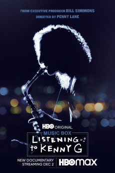 Listening to Kenny G (2021) Poster