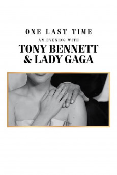 One Last Time: An Evening with Tony Bennett and Lady Gaga (2021) Poster