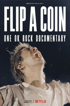 Flip a Coin -ONE OK ROCK Documentary- (2021) Poster