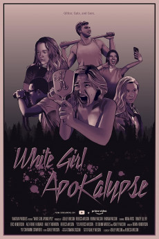 White Girl Apokalypse (2021) Poster