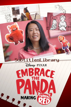 subtitles of Embrace the Panda: Making Turning Red (2022)