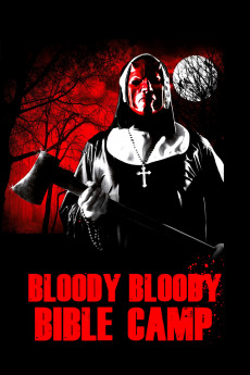 Bloody Bloody Bible Camp (2012) Poster