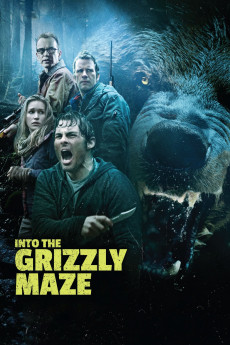 Into the Grizzly Maze (2015) Poster