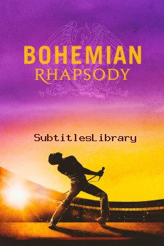 subtitles of Bohemian Rhapsody (2018)