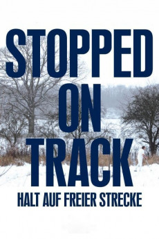 Stopped on Track (2011) Poster