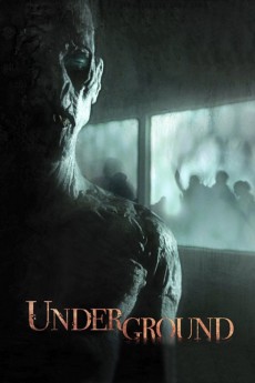 Underground (2011) Poster