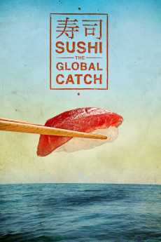 Sushi: The Global Catch (2011) Poster