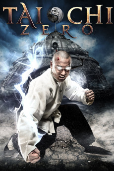 Tai Chi Zero (2012) Poster