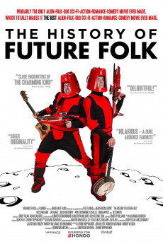 The History of Future Folk (2012) Poster