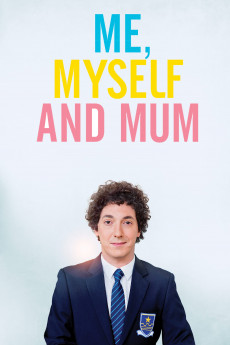 Me, Myself and Mum (2013) Poster