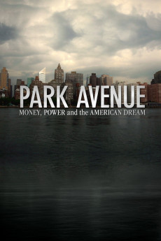 Park Avenue: Money, Power and the American Dream (2012) Poster
