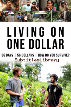 subtitles of Living on One Dollar (2013)