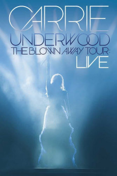 Carrie Underwood: The Blown Away Tour Live (2013) Poster