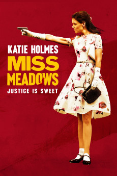 Miss Meadows (2014) Poster