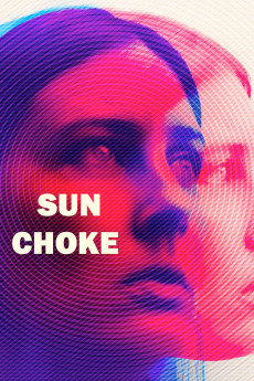 Sun Choke (2015) Poster