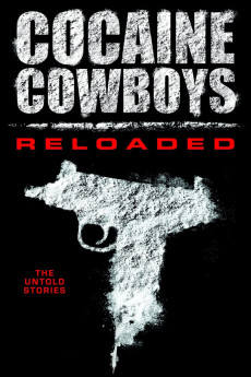Cocaine Cowboys: Reloaded (2014) Poster