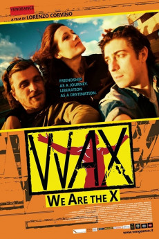 WAX: We Are the X (2015) Poster