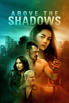 Above the Shadows (2019) Poster