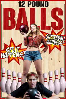 12 Pound Balls (2017) Poster