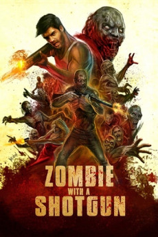 Zombie with a Shotgun (2019) Poster