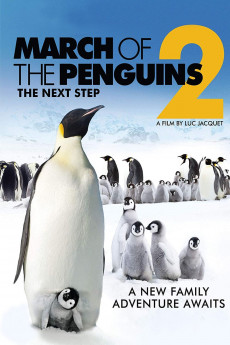 March of the Penguins 2: The Next Step (2017) Poster