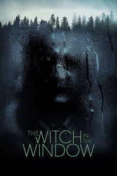 The Witch in the Window (2018) Poster