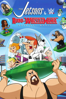 The Jetsons & WWE: Robo-WrestleMania! (2017) Poster
