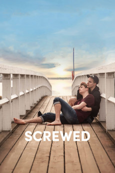 Screwed (2017) Poster